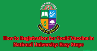 How to Registration for Covid Vaccine in National University: Easy Steps